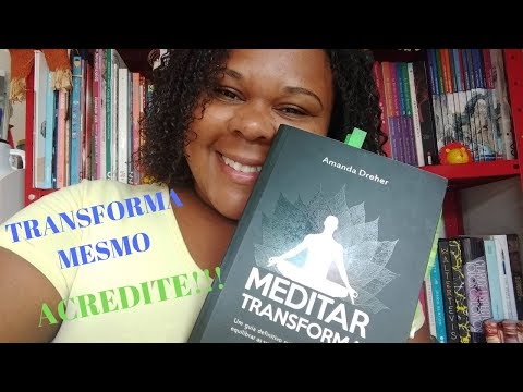 MEDITAR TRANSFORMA - Amanda Dreher