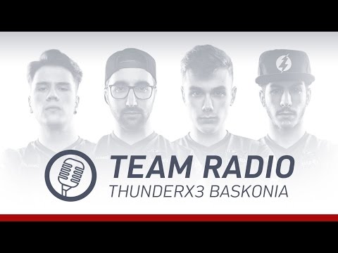 ThunderX3 Baskonia - Team Radio