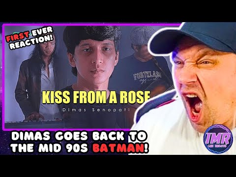 DIMAS SENOPATI Covers SEAL'S " Kiss From A Rose From The Movie Batman Forever