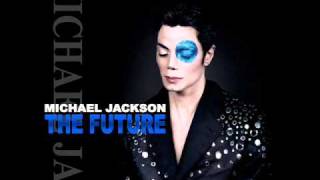 Michael Jackson The Future Another Day