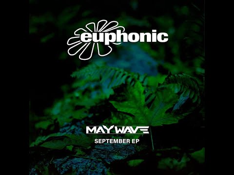 Maywave - Excalibur (Uplifting Trance) September EP - 2020