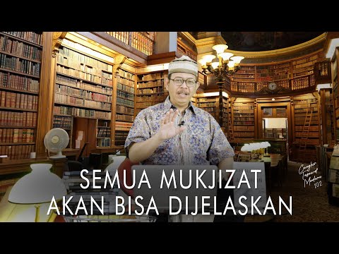 Cangkir Tasawuf Modern eps. 102 - SEMUA MUKJIZAT AKAN BISA DIJELASKAN