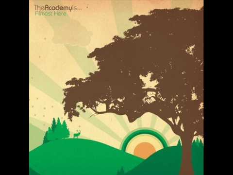 The Academy Is... - Slow Down lyrics