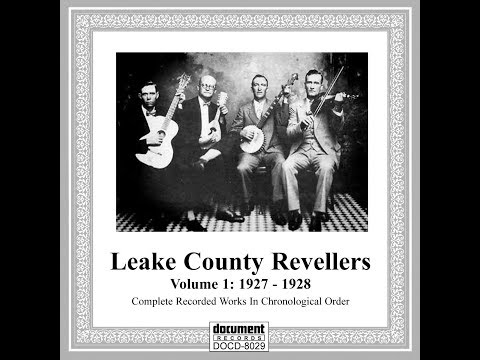 Leake County Revelers - Birds In The Brook 1928