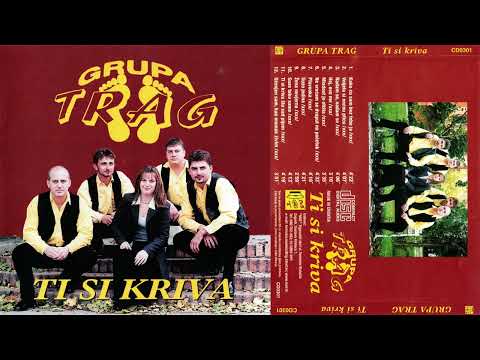 Grupa Trag - Voljela si noćnu pticu