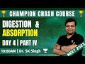 Digestion Absorption IV CHAMPION CRASH COURSE NEET 2023 Dr S K Singh