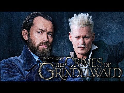 Fantastic Beasts 2 - The Crimes of Grindelwald - Movie Trailer - 2018