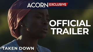 Acorn TV Exclusive | Taken Down | Official Trailer