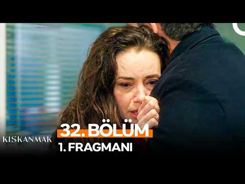 Kıskanmak 32. Bölüm 1. Fragmanı