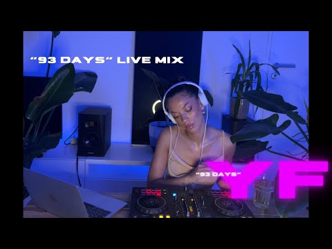 yungfeels "93 Days" Live Mix - Afrobeats, Afroswing, Dance, Afropop, Afrohouse & RnB