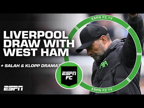 Bye Bye Premier League Title 👋 REACTION to West Ham vs. Liverpool DRAW | ESPN FC