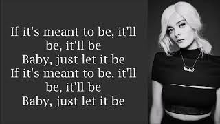 Bebe Rexha &amp; Florida Georgia Line ~ Meant To Be ~ Lyrics