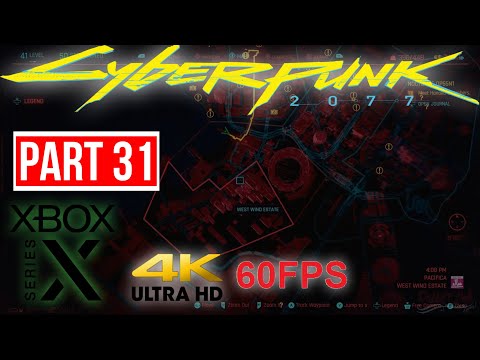 Cyberpunk 2077 - 100% Walkthrough Part 31 -  PACIFICA CLEANUP (1080p -XboxSeriesX) - No Commentary