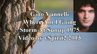 Gino Vannelli - Where Am I Going? With lyrics (HQ audio re-mastered)