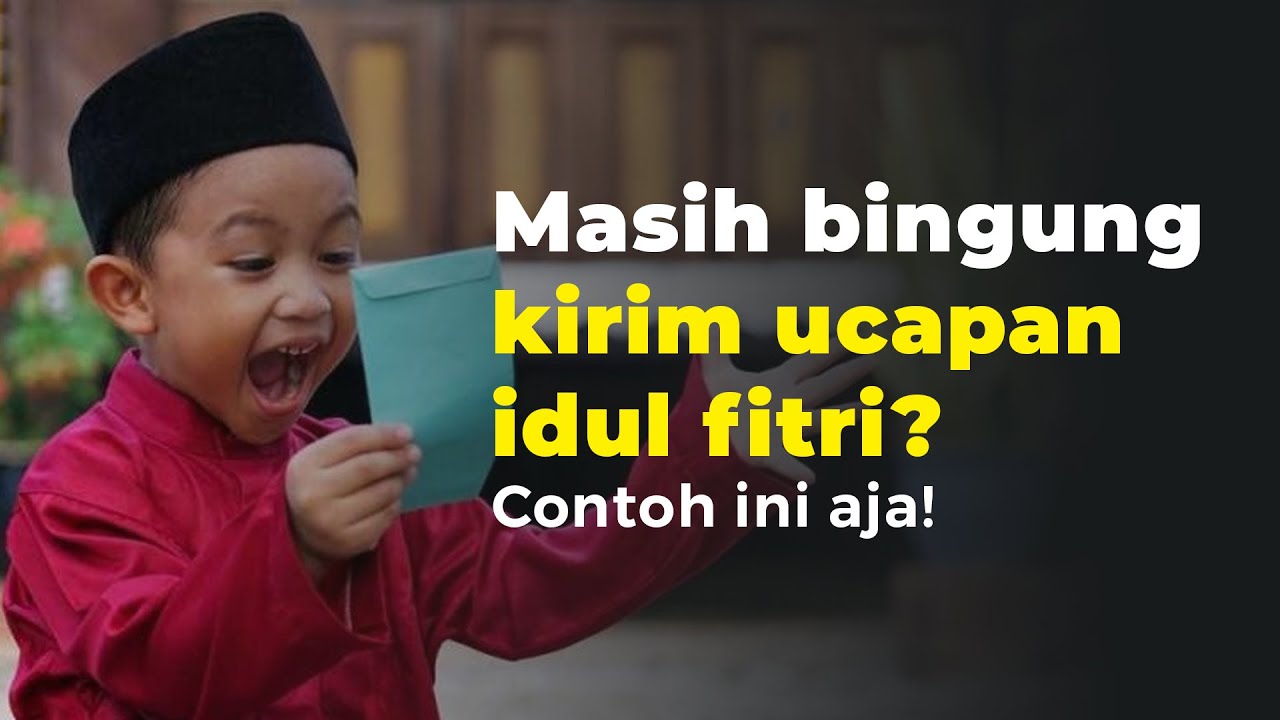 Kumpulan Kata Ucapan Selamat Hari Raya Idul Fitri untuk Memeriahkan Hari Kemenangan