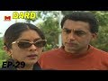 Dard Episode 29 Hindi TV Serial Shagufta Ali Neena Gupta Kanwaljit Singh Himani Shivpuri