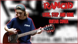 Rancid - Lock, Step &amp; Gone (Guitar Cover)