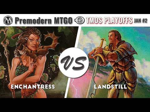 TMOS Playoffs Jan #2 - Eightfinals - Enchantress vs Landstill