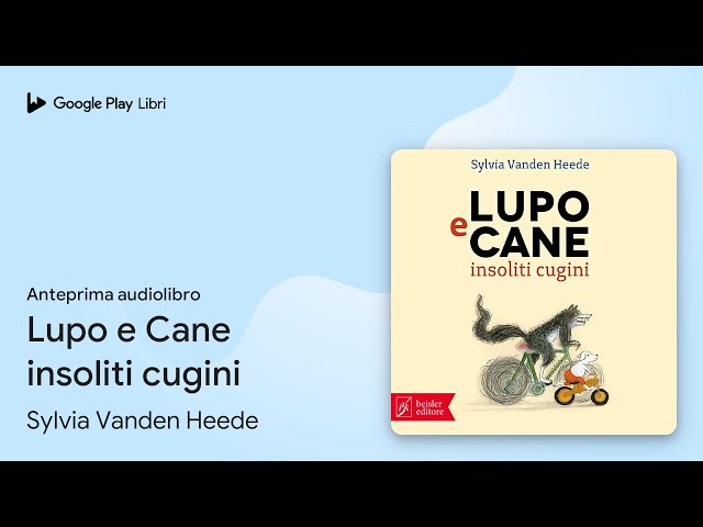 Vídeo relacionado con Lupo e Cane insoliti cugini. Ediz. a colori (Leggo già)