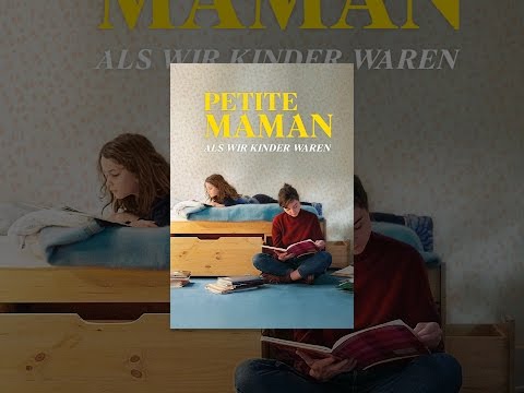 Petite Maman - Als wir Kinder waren
