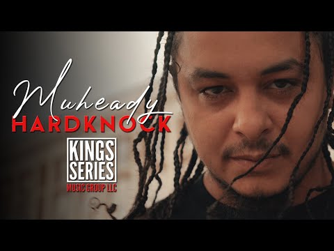(Watch In HD) Muheady - HardKnocks (Directed by King Tyme)