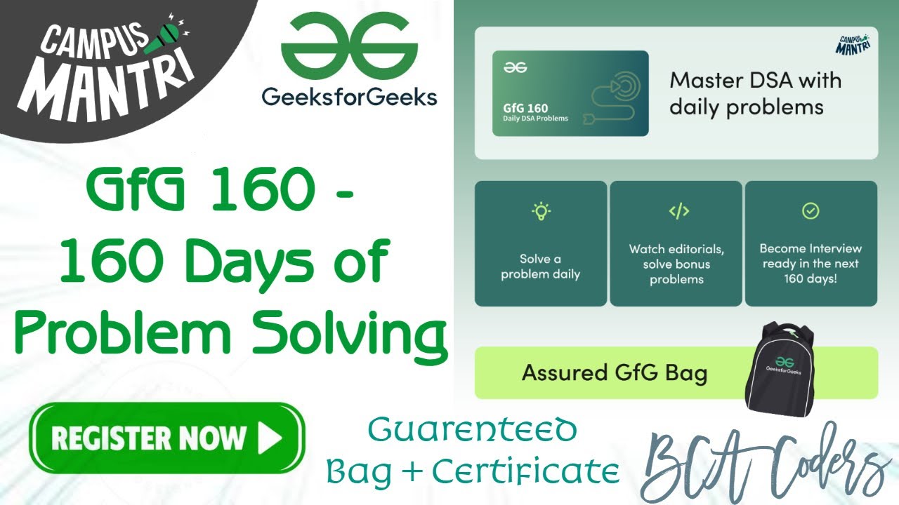 🎥 GfG 160 - 160 Days of Problem Solving Challenge Explained!