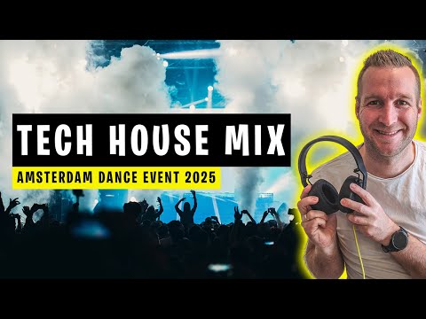 Amsterdam Dance Event 2025 - Tech House Mix 