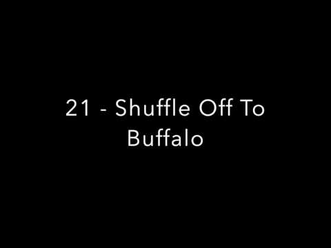 21   Shuffle Off To Buffalo