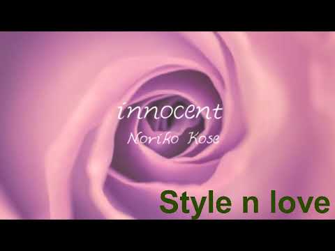 Kose Noriko - innocent