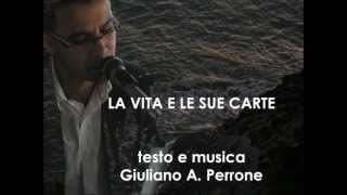 preview picture of video 'giuliano perrone - la vita e le sue carte 1995 - sangineto cs - brano inedito'