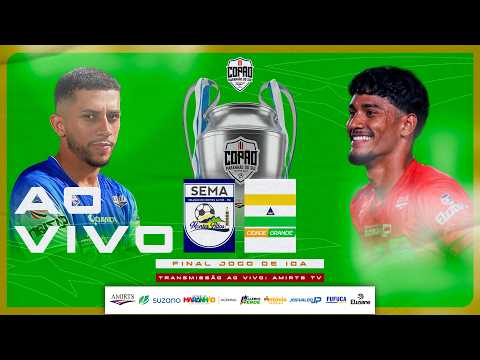 COPÃO MARANHÃO DO SUL 2026 - MONTES ALTOS X IMPERATRIZ - 11/07 FINAL JOGO DE IDA