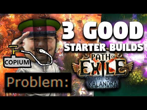 3 GOOD STARTER BUILDS FOR 3.19 [LAKE OF KALANDRA]