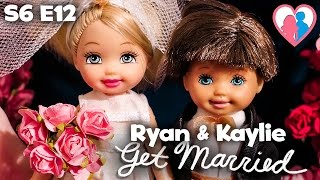 S6 E12 "Ryan & Kaylie Get Married" | The Barbie Happy Family Show