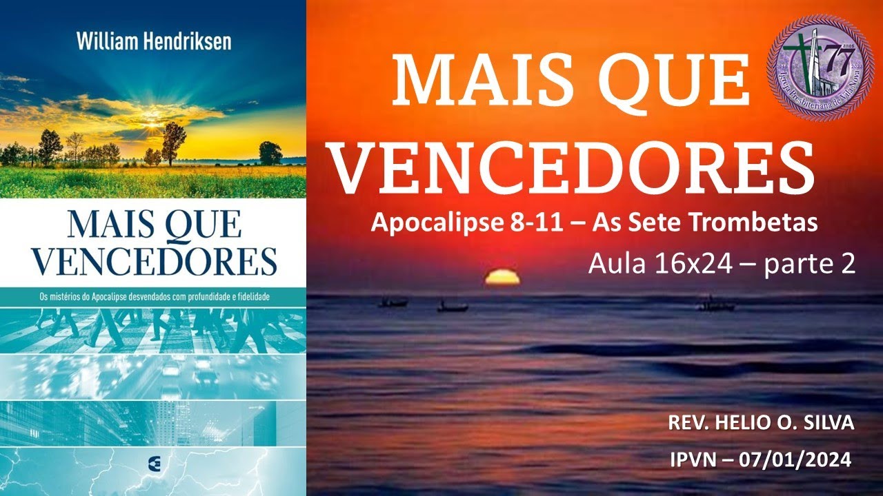 15x29 = Mais que Vencedores - Apocalipse 10 e 11 - As Sete Trombetas parte 2
