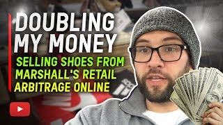 Doubling My Money Selling Shoes From Marshall