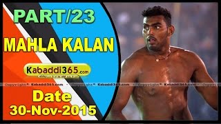 (13) (Mahla kalan)(Moga) Kabaddi Tournament 30 Nov 2015