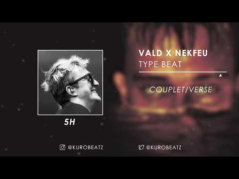 [FREE] VALD X NEKFEU Type Beat - "5H" RapTrap Instrumental 2019