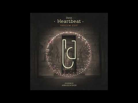 Danit - Heartbeat (Urucum Edit)