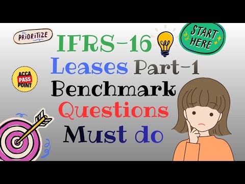 ACCA | Strategic Business Reporting (SBR) FR | IFRS-16 Leases (Part-1) | Benchmark Questions