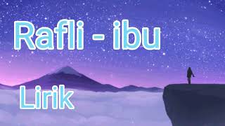 Download lagu RAFLI - IBU (lirik) mp3 Download lagu RAFLI - IBU (lirik) mp3