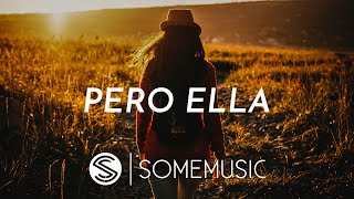 Eros Ramazzotti | Pero Ella | Letra