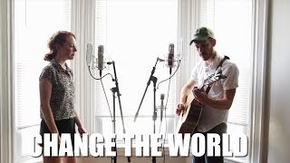 &quot;Change the World&quot; - Eric Clapton Cover by The Running Mates