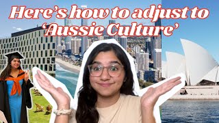 How to Adjust to Australian Culture as an International Student | 6 Aussie Culture Tips You Need