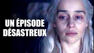Un Épisode DÉSASTREUX ! - Game of Thrones saison 8 épisode 5