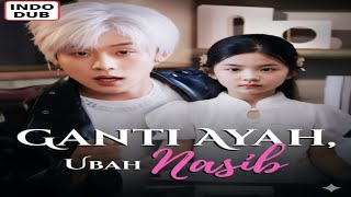 Download lagu INDO DUB‼️putri kerajaan terlahir kembali menjadi anak seorang berandalan dan ganti ayah ubah nasib mp3