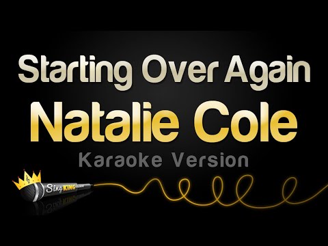 Natalie Cole - Starting Over Again (Karaoke Version)