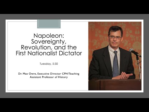Napoleon: Sovereignty, Revolution, & the 1st Nationalist Dictator (9/21/2020)