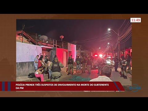 Polícia prende três suspeitos de envolvimento em morte de Subtenente da PM 22 08 2022