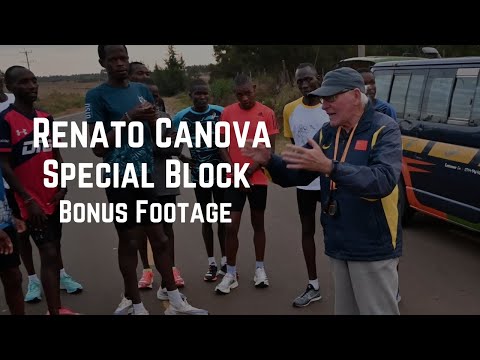 Renato Canova's Special Block - Exclusive Bonus Footage