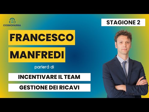 STAGIONE 2 Cosmofarma ON EAR | Francesco Manfredi - Junior Partner Studio Guandalini